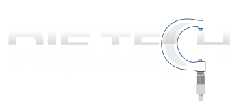 Die Tech Machine, LLC